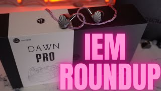 Iem Roundup - Ft. Seekreal Dawn Pro And Bose Qc20Galileorinkokhanea500