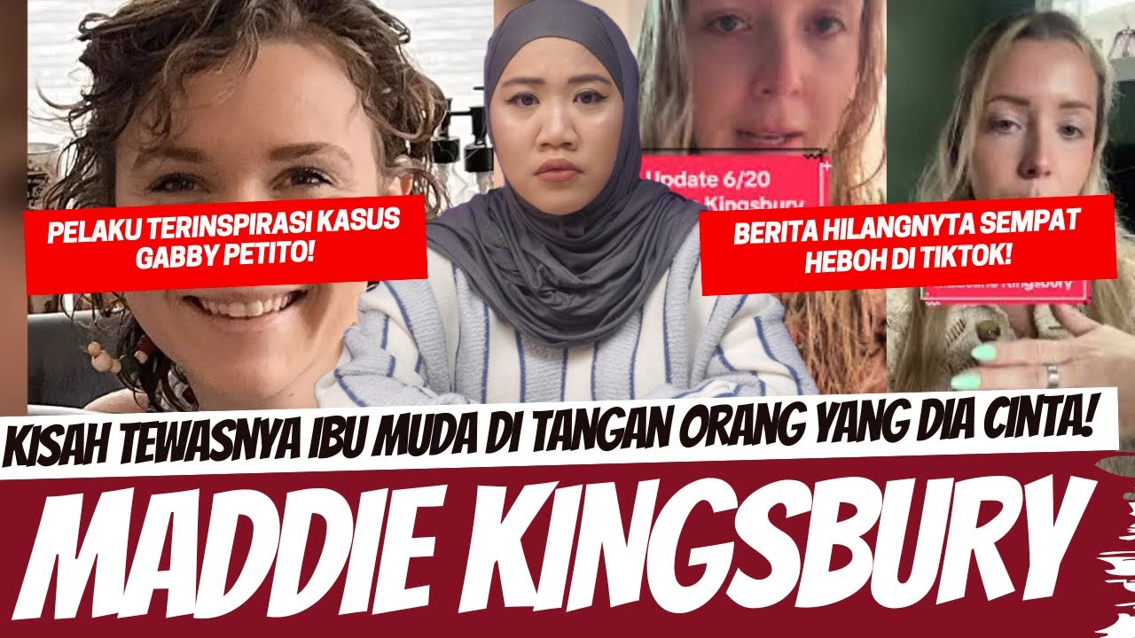 BERITA HILANGNYA IBU MUDA YANG PERNAH VIRAL DI T*KT0K! MADDIE KINGSBURY
