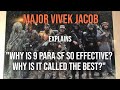 Major vivek jacob on 9 para sf  why is 9 para so effective  indian army special forces