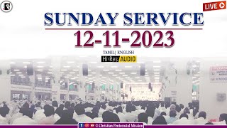 TPM Sunday Service | 12 Nov 2023 | Pas Abraham Mathew | Pas Luke |Pas Durai |The Pentecostal Mission