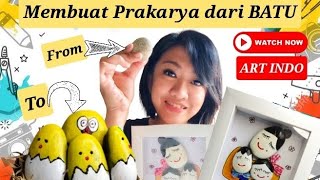 MEMBUAT PRAKARYA DARI BATU || BATU HIAS || KERAJINAN TANGAN