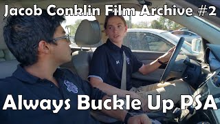 Film Archive #2: Always Buckle Up PSA