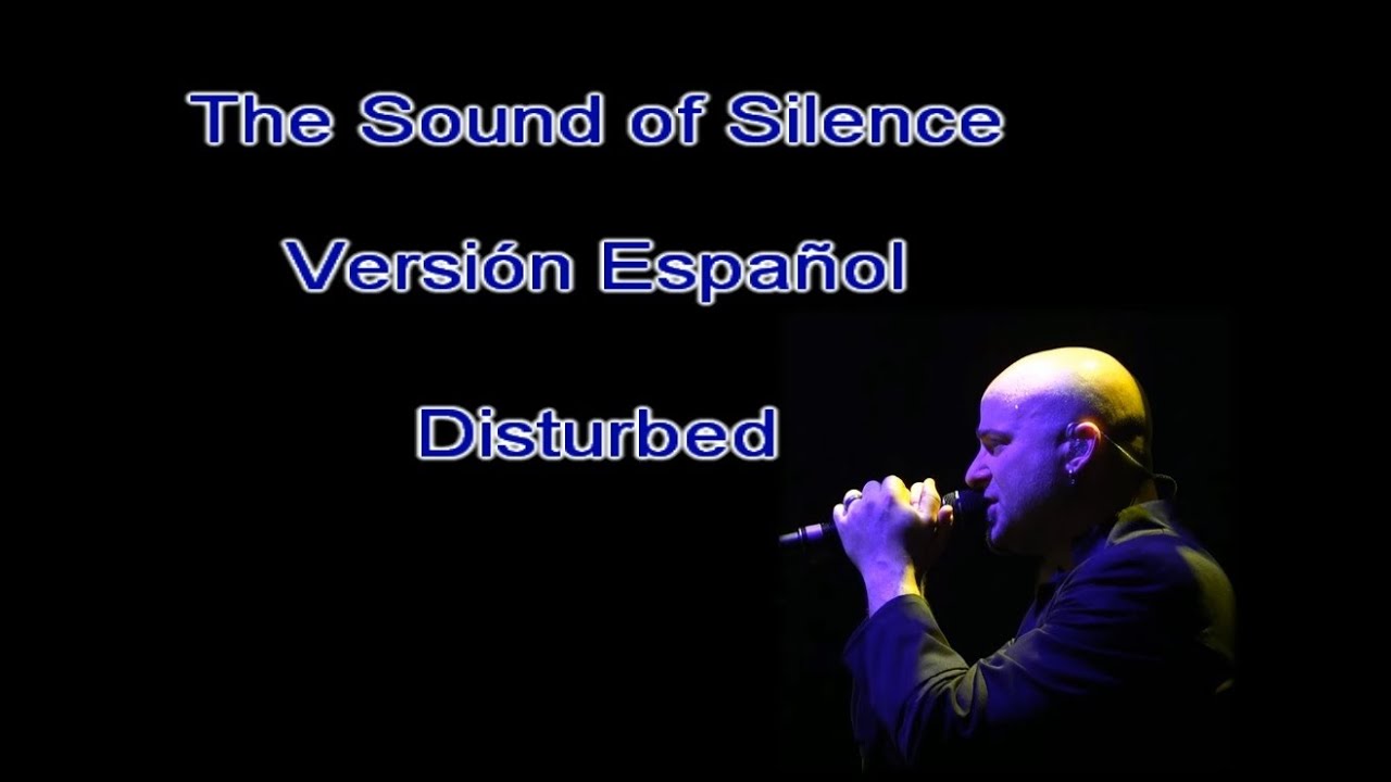 Karaoke Sound of Silence en Español al estilo de Disturbed Chords