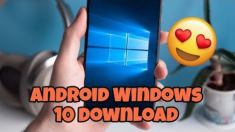 Windows 10 download android phone ll windows 10 ll windows 11 llhow to install windows 10 on android