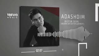 Botir Xon - Adashdim (remix by DJ To'lqinboy) Resimi