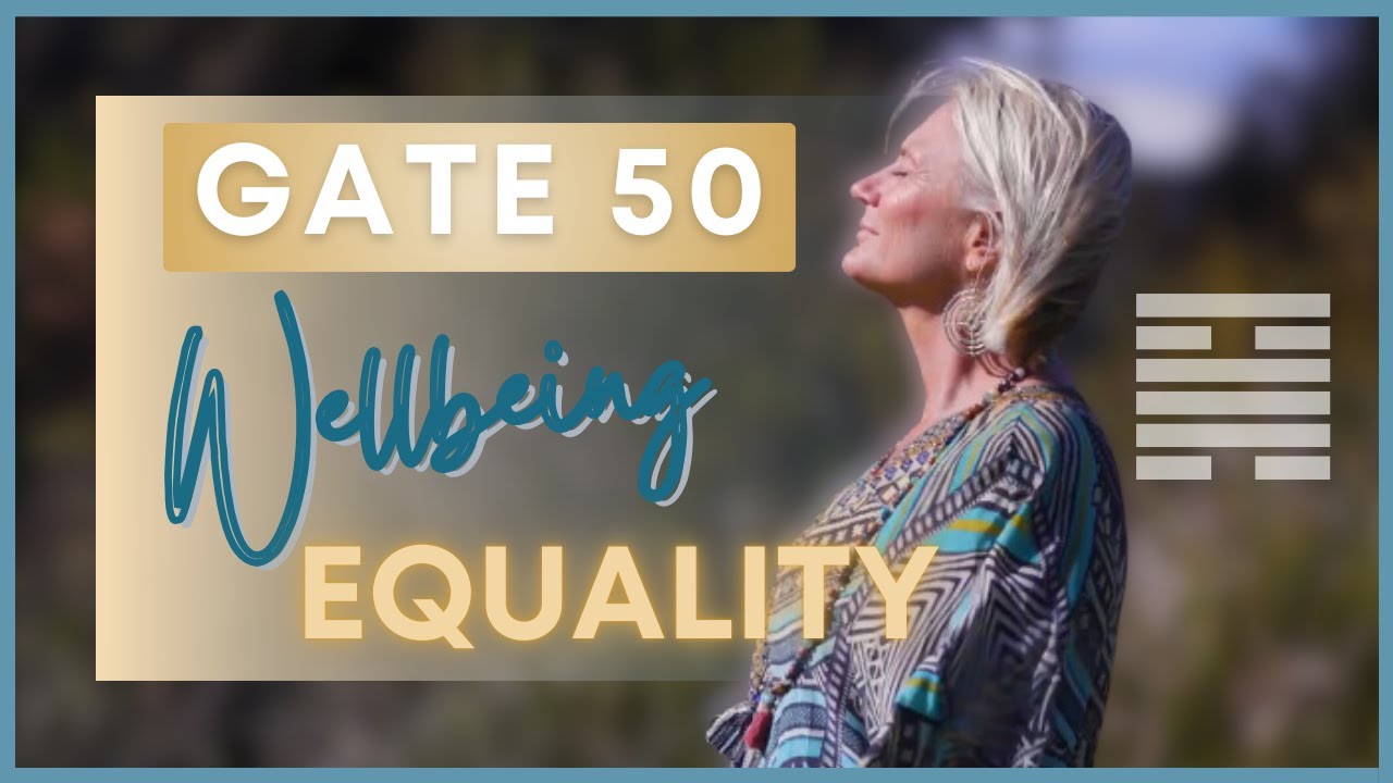 Fast track your growth with Values, Gate 50 in Human Design