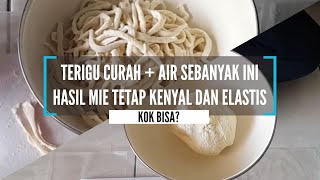 Ternyata bisa semurah dan sebanyak ini?? Bahan rahasia membuat mie lebih banyak, kenyal, dan elastis