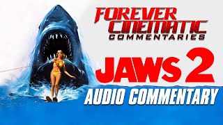 Jaws 2 (1978) - Forever Cinematic Commentary