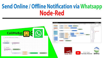 Send Online or Offline Notifications from IoT Device via Whatsapp - Node Red