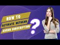 How to Activate Netgear Armor Subscription