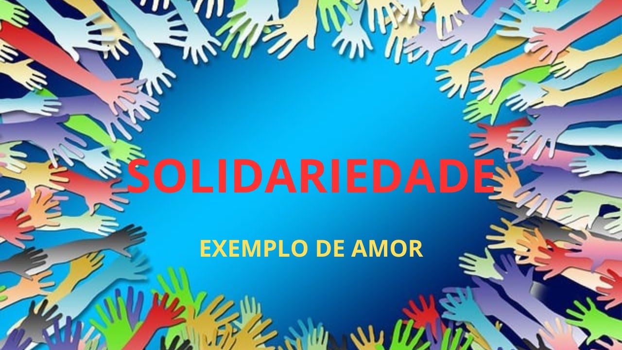 SOLIDARIEDADE - EXEMPLO DE AMOR | REFLEXÃO | JOÃO PEDRO | YHAMMOS - YouTube