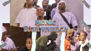 : Pic Nic- tu vas vivre ca ( clip officiel )