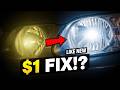 $1 Liquid That Fixes Foggy Headlights Forever