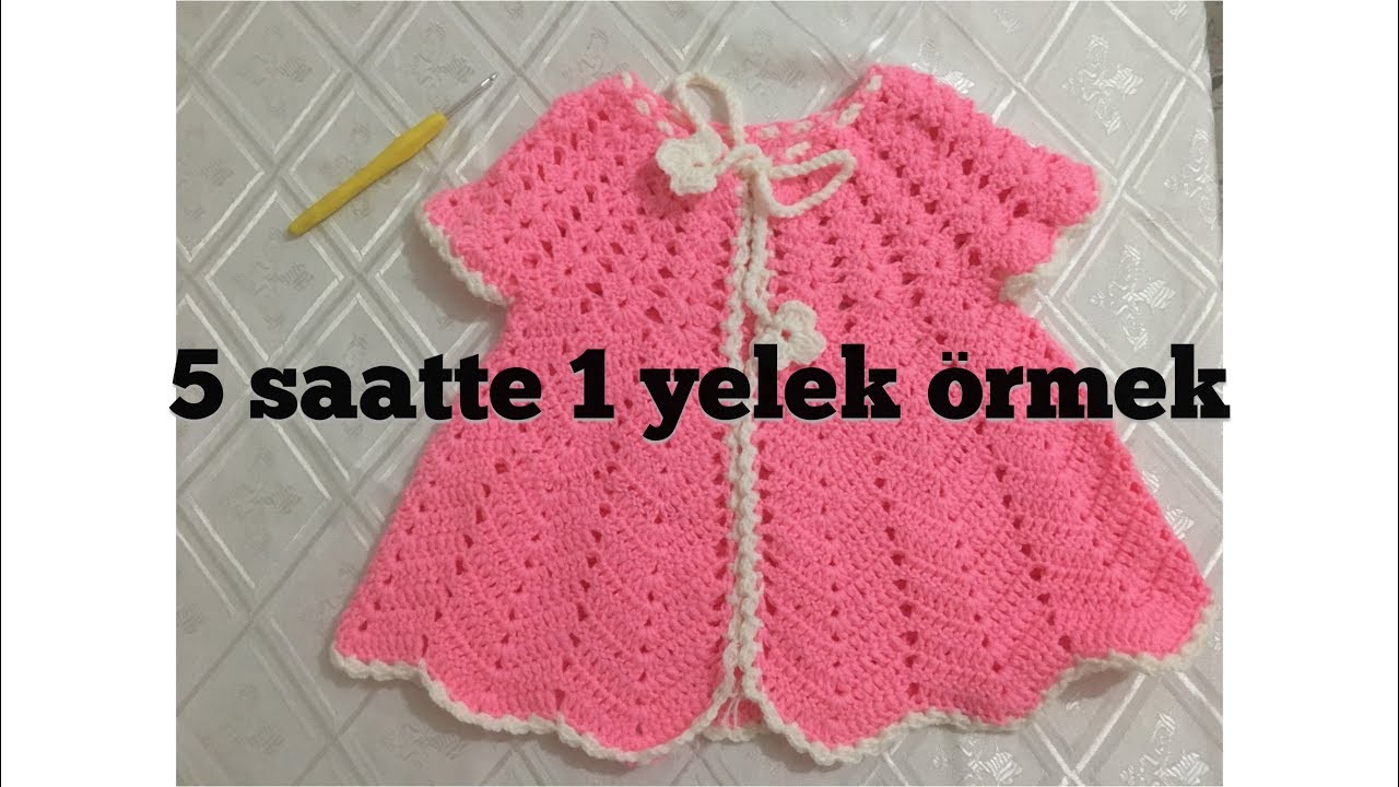 Bebek Yeleği Örme YouTube