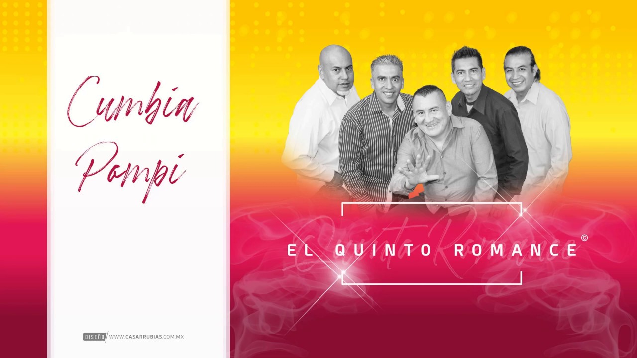 El Quinto Romance - Cumbia pompi - YouTube