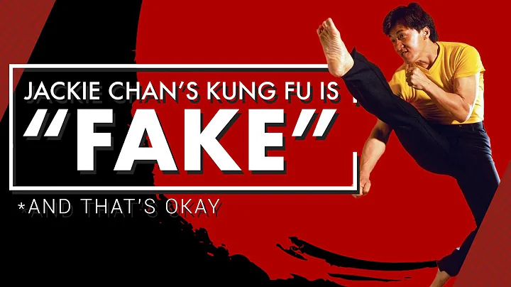 Jackie Chan's Kung Fu is "Fake" and That's Okay | Video Essay - DayDayNews