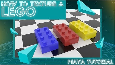 Lego Maya Texturing Tutorial
