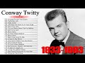 Best Songs Of Conway Twitty | Conway Twitty Greatest Hits Full Album 2021 HQ