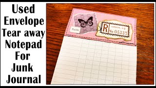 Creating tear away notebooks from used envelopes - Starving Emma