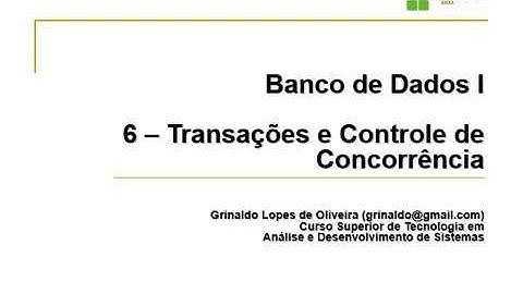 Banco de Dados I - Transações e Controle de Concorrência