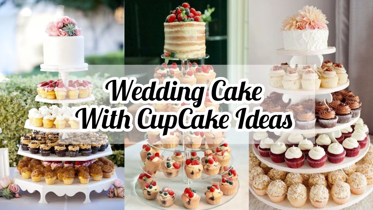 Wedding Cake With CupCake Ideas || 