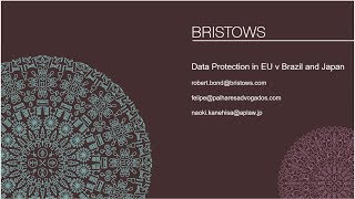 Comparing GDPR with data protection law in Brazil and Japan - 23 May 2019