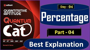 Percentage | Quantum Cat By Sarvesh Kumar Verma | Part - 04