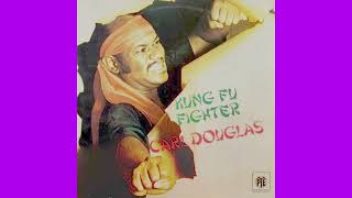 Carl Douglas – Kung Fu Fighter - YouTube