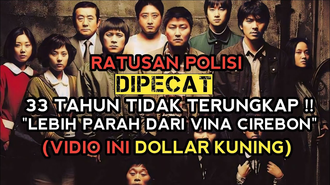 KISAH NYATA !! BANYAK POLISI YANG DI PECAT KARNA TIDAK BISA MENGUNGKAP KASUS INI