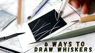 6 WAYS to DRAW WHITE WHISKERS with COLORED PENCILS | Gel Pen, Acrylic, Crafting Knife and More!