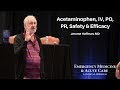 Acetaminophen, IV, PO, PR, Safety & Efficacy – Jerome Hoffman, MD