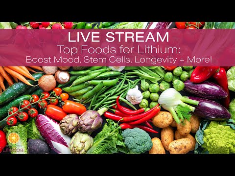 Top Foods for Lithium: Boost Mood, Stem Cells, Longevity + More!