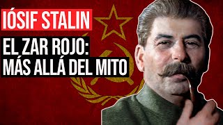 Iósif Stalin: El Zar de la Unión Soviética