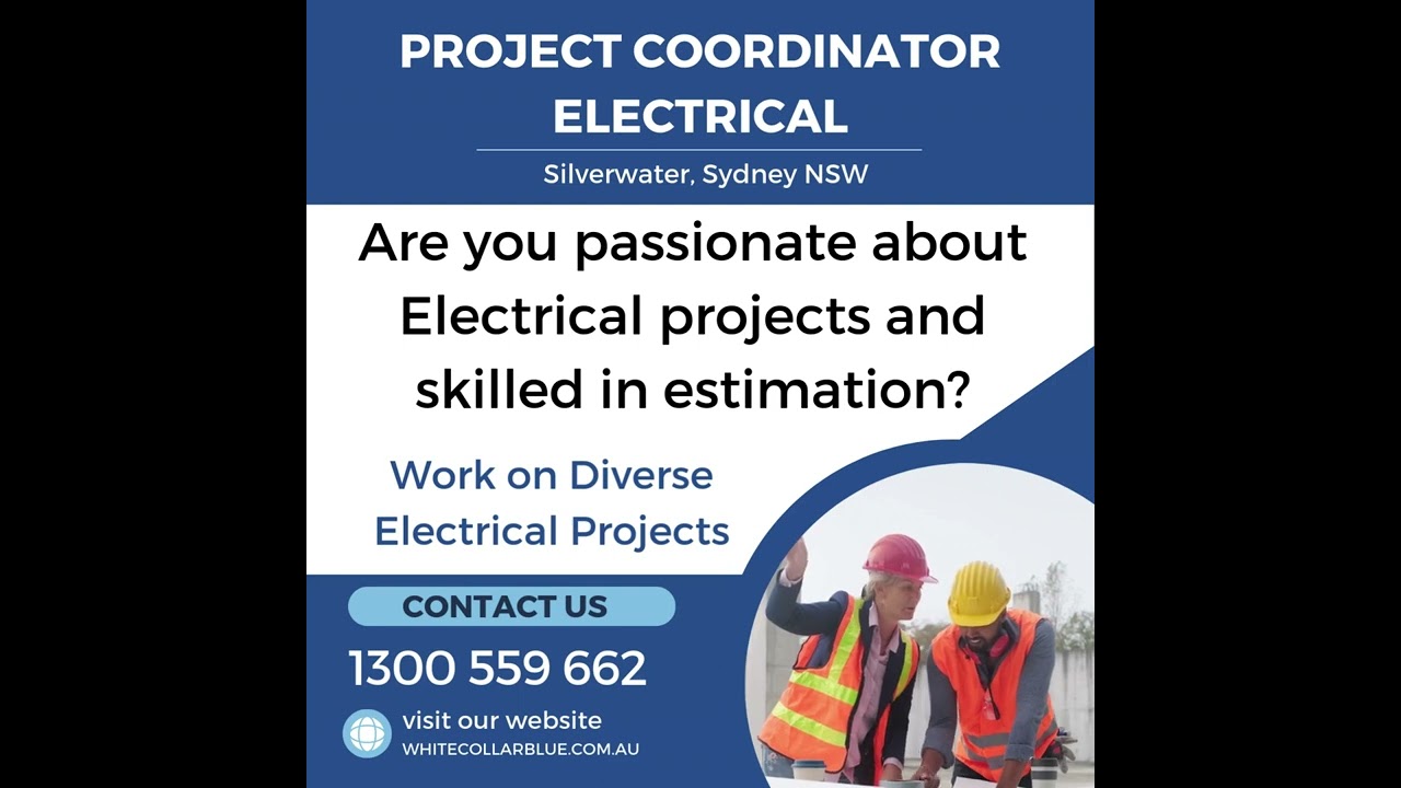 Electrical Project Coordinator | Sydney