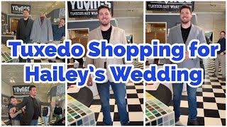 TUXEDO SHOPPiNNG FOR HAILEYS WEDDiNG 🥰😉