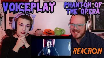 VOICEPLAY | THE PHANTOM OF THE OPERA | MUSICIAN REACTS WITH DEADGRL SUPERSTAR