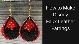 How to Make Disney Earrings | How to Cut Leather on a Cricut Machine | DIY Minnie Mouse Earrings