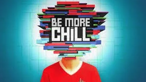 Be More Chill full musical soundtrack (Lyrics)