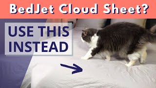 DIY BedJet Cloud Sheet Substitute