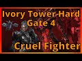 AT Scouter / Machinist 422 Ivory Tower/Voldis Hard Gate 4 (Cruel Fighter)