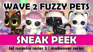 LOL Surprise Fuzzy Pets WAVE 2 SNEAK PEEK | L.O.L. Makeover Series 5 | New Lamb Sheep Pet