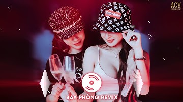 Ân Tình Sang Trang Remix - Thương Em Remix - Ai Chung Tình Được Mãi Remix | Nhạc Bay Phòng Cực Mạnh