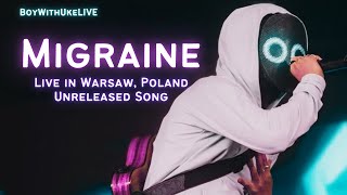 BoyWithUke - 'Migraine' LIVE in Warsaw, Poland 08/13/2023