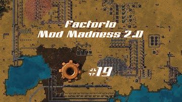 Factorio Mod Madness 2.0 - Batteries #19