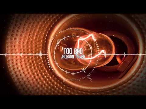 Watch Jackson Tower - too bad (Official Audio) on YouTube Watch Jackson Tower - too bad (Official Audio) on YouTube