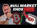 Bitcoin  crypto bull market will end on this date