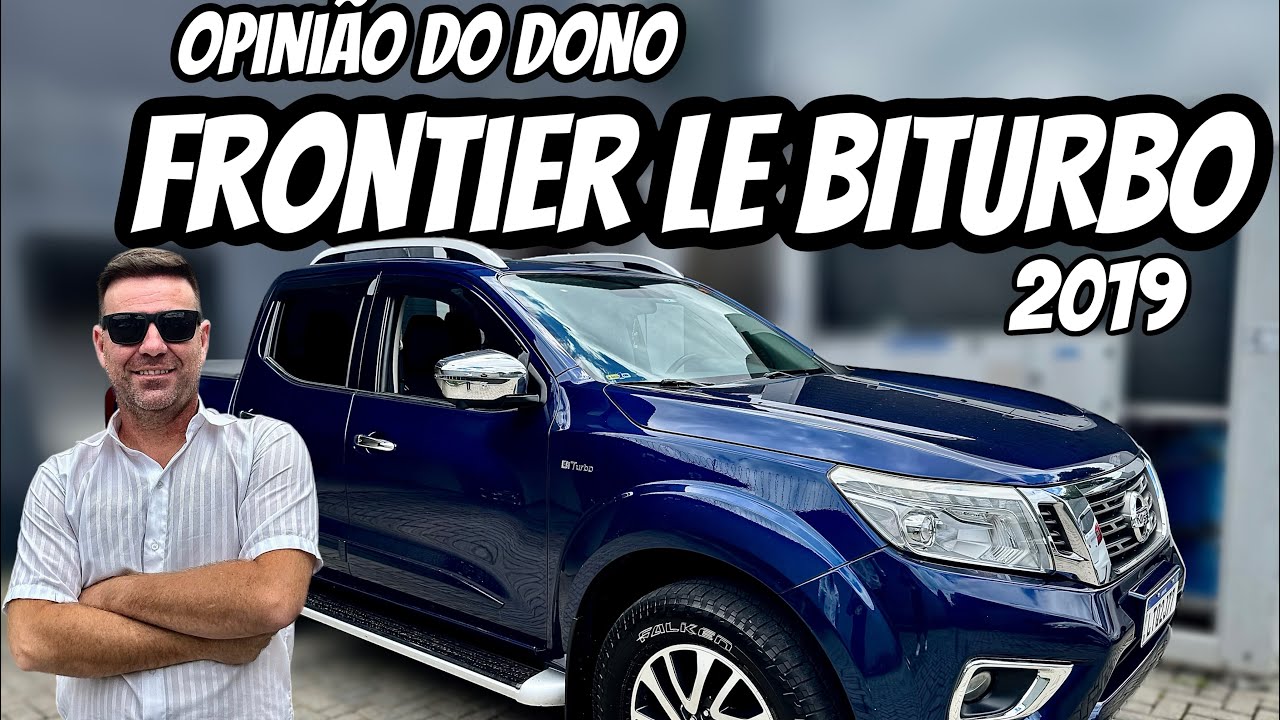 REVIEW NISSAN FRONTIER LE BITURBO 2019 I OPNIÃO DO DONO