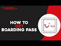 How To Get Boarding Pass On TUI Airways (Quick Tutorial)