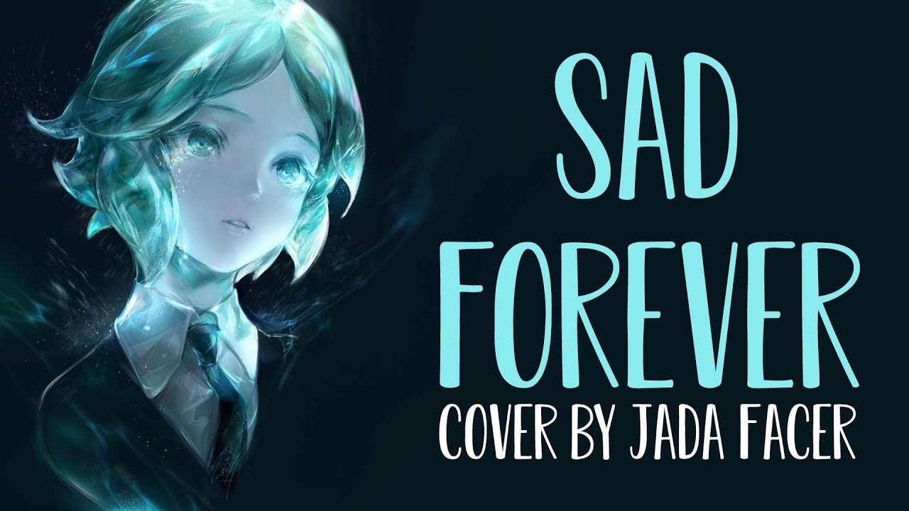 Nightcore - Sad Forever - (Lyrics) - YouTube
