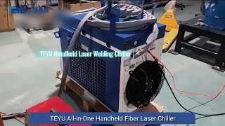 The Application Case of TEYU S&A All-in-One Handheld Laser Welding Chiller